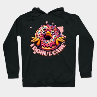 I donut Care Funny Donut Hoodie